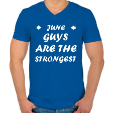 PRINTFASHION Júniusi férfiak a legerősebbek - Férfi V-nyakú póló - Királykék férfi póló