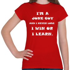 PRINTFASHION Júniusi vagyok és nem veszítek hanem tanulok - Női póló - Piros női póló