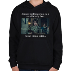 PRINTFASHION Jussát várja a Vaják... (fehér szöveg) - Gyerek kapucnis pulóver - Fekete