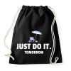 PRINTFASHION JUST DO IT TOMORROW 2 - Sportzsák, Tornazsák - Fekete