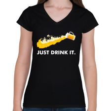 PRINTFASHION Just drink it - sör - Női V-nyakú póló - Fekete női póló