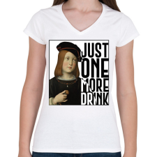 PRINTFASHION Just one more drink - Női V-nyakú póló - Fehér női póló