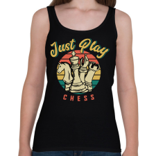 PRINTFASHION Just play chess - Sakkozzunk - Női atléta - Fekete női trikó