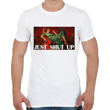 PRINTFASHION Just shut up - Férfi póló - Fehér férfi póló