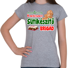 PRINTFASHION Karácsonyi sütikészítő brigád - Női póló - Sport szürke női póló