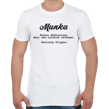 PRINTFASHION Karinthy Frigyes - Munka - Férfi póló - Fehér férfi póló
