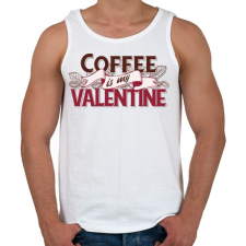 PRINTFASHION Kávérajongó - Coffee is my Valentine - Férfi atléta - Fehér atléta, trikó