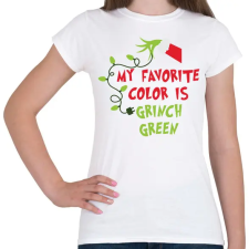 PRINTFASHION Kedvenc szinem a grincs - Női póló - Fehér női póló
