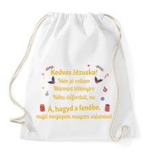PRINTFASHION Kedves Jézuska! - Sportzsák, Tornazsák - Fehér tornazsák