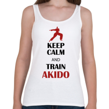 PRINTFASHION Keep calm - Akido - Női atléta - Fehér női trikó