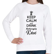 PRINTFASHION Keep calm and drink kotyogós kávé - Női pulóver - Fehér női pulóver, kardigán