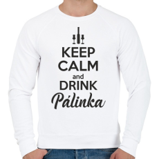 PRINTFASHION Keep calm and drink pálinka - Férfi pulóver - Fehér