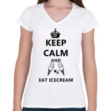 PRINTFASHION KEEP CALM AND EAT ICECREAM - Női V-nyakú póló - Fehér
