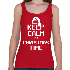 PRINTFASHION KEEP CALM ITS CHRISTMAS TIME - Női atléta - Cseresznyepiros női trikó