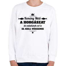 PRINTFASHION Kemény meló a horgászat... - Gyerek pulóver - Fehér