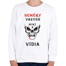 PRINTFASHION KEMÉNY VAGYOK - Gyerek pulóver - Fehér