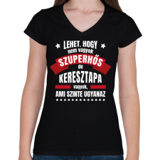 PRINTFASHION Keresztapa szuperhős - Női V-nyakú póló - Fekete női póló