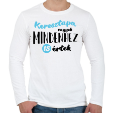 PRINTFASHION Keresztapa vagyok - fekete - Férfi hosszú ujjú póló - Fehér férfi póló