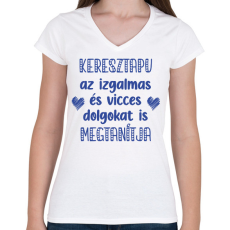 PRINTFASHION Keresztapu megtanítja - Női V-nyakú póló - Fehér