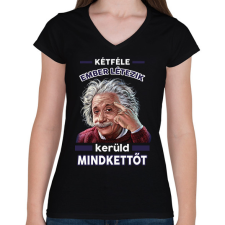 PRINTFASHION Kerüld mindkettőt! - Női V-nyakú póló - Fekete női póló