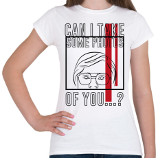 PRINTFASHION Készíthetek rólad pár fotót...? - Női póló - Fehér