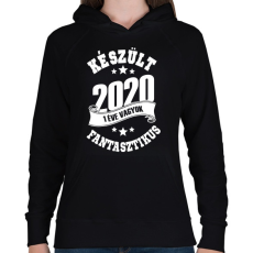 PRINTFASHION Készült 2020 - 1 éve vagyok fantasztikus - Női kapucnis pulóver - Fekete