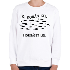 PRINTFASHION Ki korán kel horgászt lel - Gyerek pulóver - Fehér