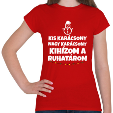 PRINTFASHION KIHÍZOM A RUHATÁROM - Női póló - Piros