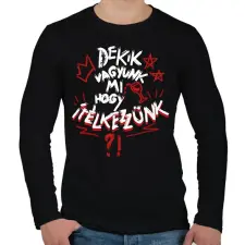 PRINTFASHION Kik vagyunk mi, hogy ítélkezzünk - Férfi hosszú ujjú póló - Fekete férfi póló