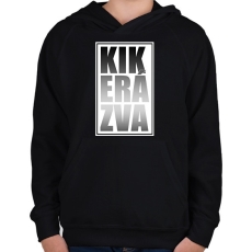 PRINTFASHION Kikerázva - Gyerek kapucnis pulóver - Fekete