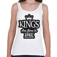 PRINTFASHION KINGS are born in April - fekete - Női atléta - Fehér