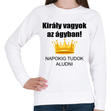 PRINTFASHION Király vagyok az ágyban - Női pulóver - Fehér