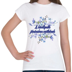 PRINTFASHION királynők kék virág   (1) - Női póló - Fehér