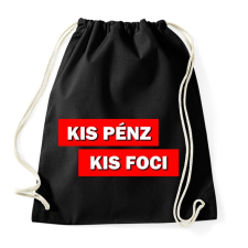 PRINTFASHION Kis pénz kis foci - Sportzsák, Tornazsák - Fekete tornazsák