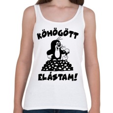 PRINTFASHION Kisvakond - köhögött, elástam! - Női atléta - Fehér