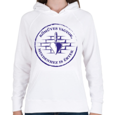 PRINTFASHION Kőműves vagyok, mindenhez IS értek - Női kapucnis pulóver - Fehér