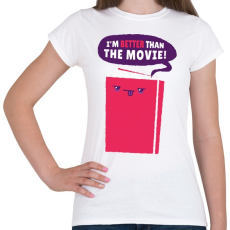 PRINTFASHION Könyv vs. film - Női póló - Fehér