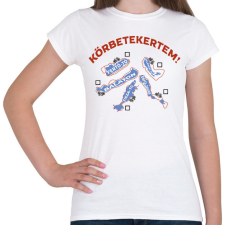PRINTFASHION Körbetekertem - Női póló - Fehér női póló