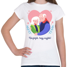 PRINTFASHION Köszönjük, hogy vagytok - Női póló - Fehér női póló