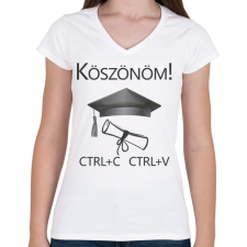 PRINTFASHION Köszönöm! Crtl+C Ctrl+V - Női V-nyakú póló - Fehér női póló