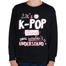 PRINTFASHION KPOP rajongó - Gyerek pulóver - Fekete