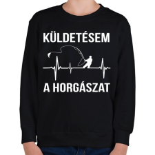 PRINTFASHION Küldetésem a horgászat - Gyerek pulóver - Fekete gyerek pulóver, kardigán