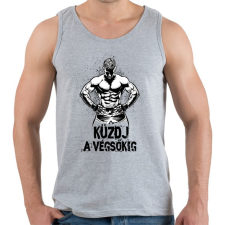 PRINTFASHION Küzdj a végsőkig - Férfi atléta - Sport szürke atléta, trikó