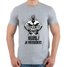 PRINTFASHION Küzdj a végsőkig - Férfi póló - Sport szürke férfi póló