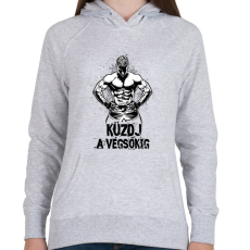 PRINTFASHION Küzdj a végsőkig - Női kapucnis pulóver - Sport szürke