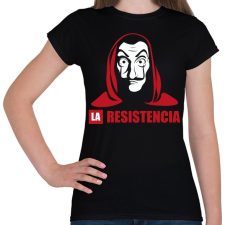 PRINTFASHION La casa de papel - resistencia - Női póló - Fekete női póló