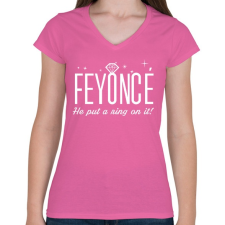 PRINTFASHION Lánybúcsú - FEYONCÉ - Női V-nyakú póló - Rózsaszín női póló