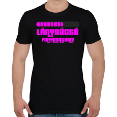 PRINTFASHION Lánybúcsú folyamatban - Férfi póló - Fekete