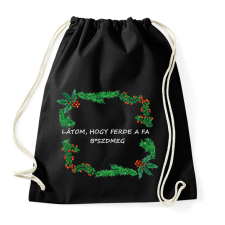 PRINTFASHION látom, hogy ferde a fa - Sportzsák, Tornazsák - Fekete tornazsák
