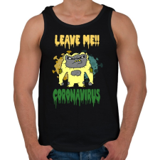 PRINTFASHION LEAVE ME CORONA VIRUS - Férfi atléta - Fekete atléta, trikó